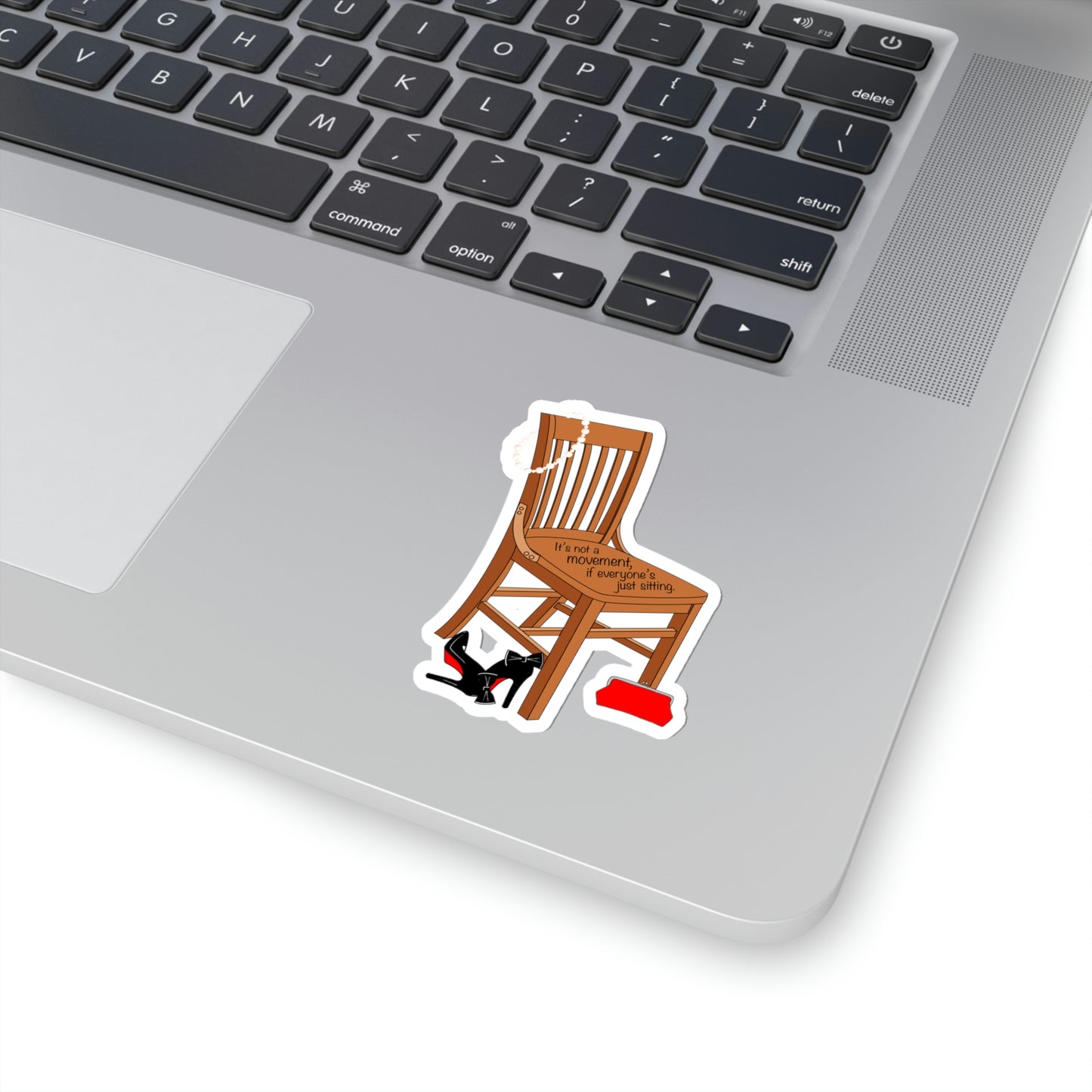Movements Require Moving - Kiss-Cut Stickers