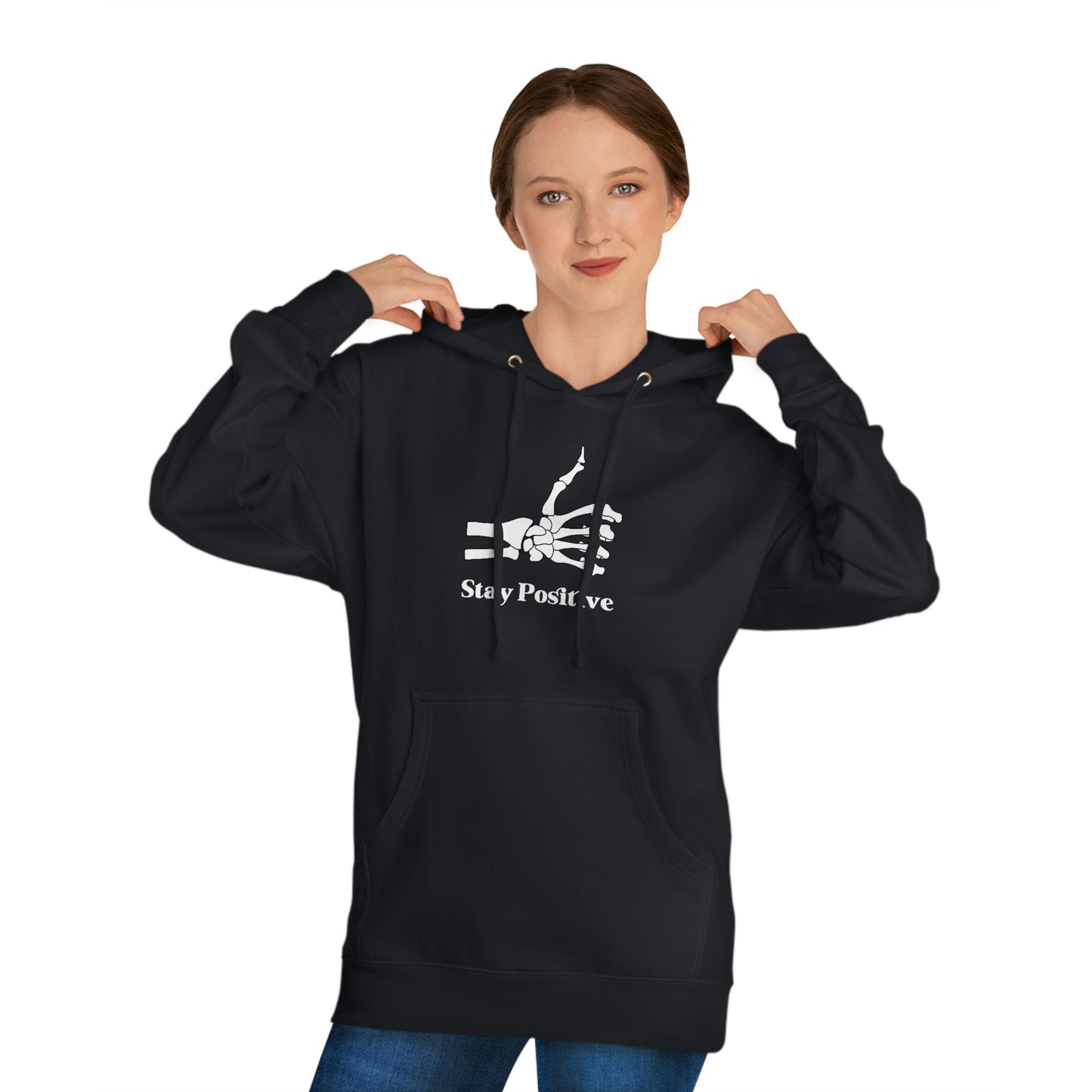 Stay Positive - Unisex Hooded Sweatshirt