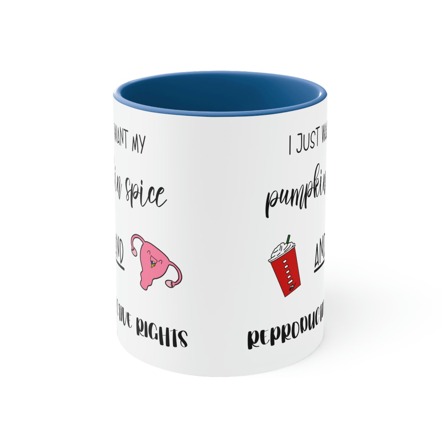 Reproductive Rights Are Human Rights - Accent Coffee Mug, 11oz