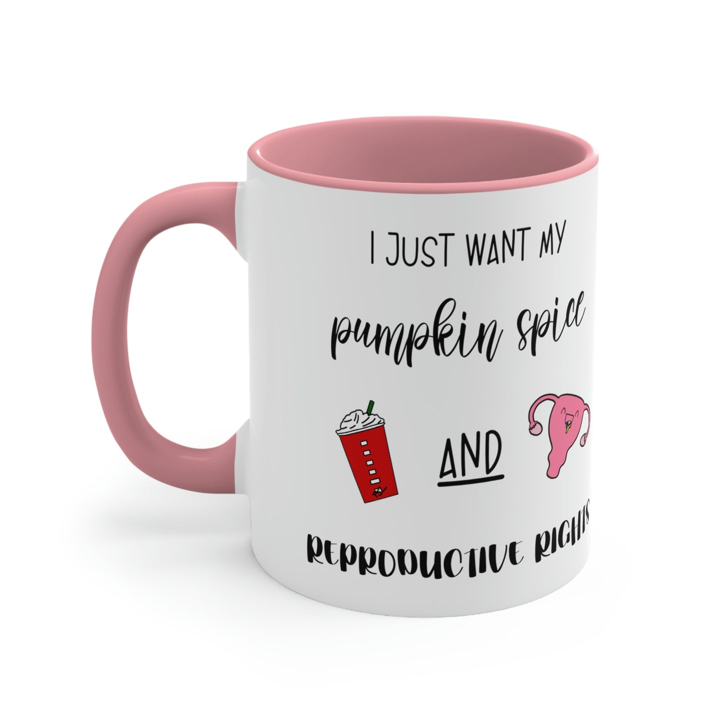 Reproductive Rights Are Human Rights - Accent Coffee Mug, 11oz