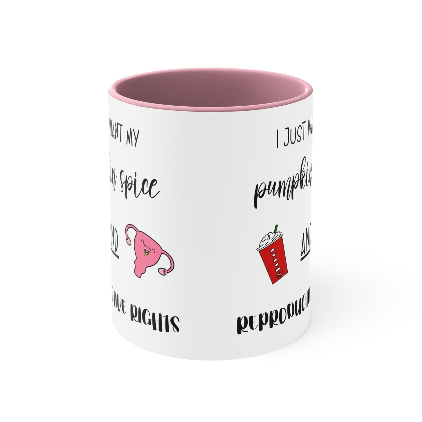 Reproductive Rights Are Human Rights - Accent Coffee Mug, 11oz