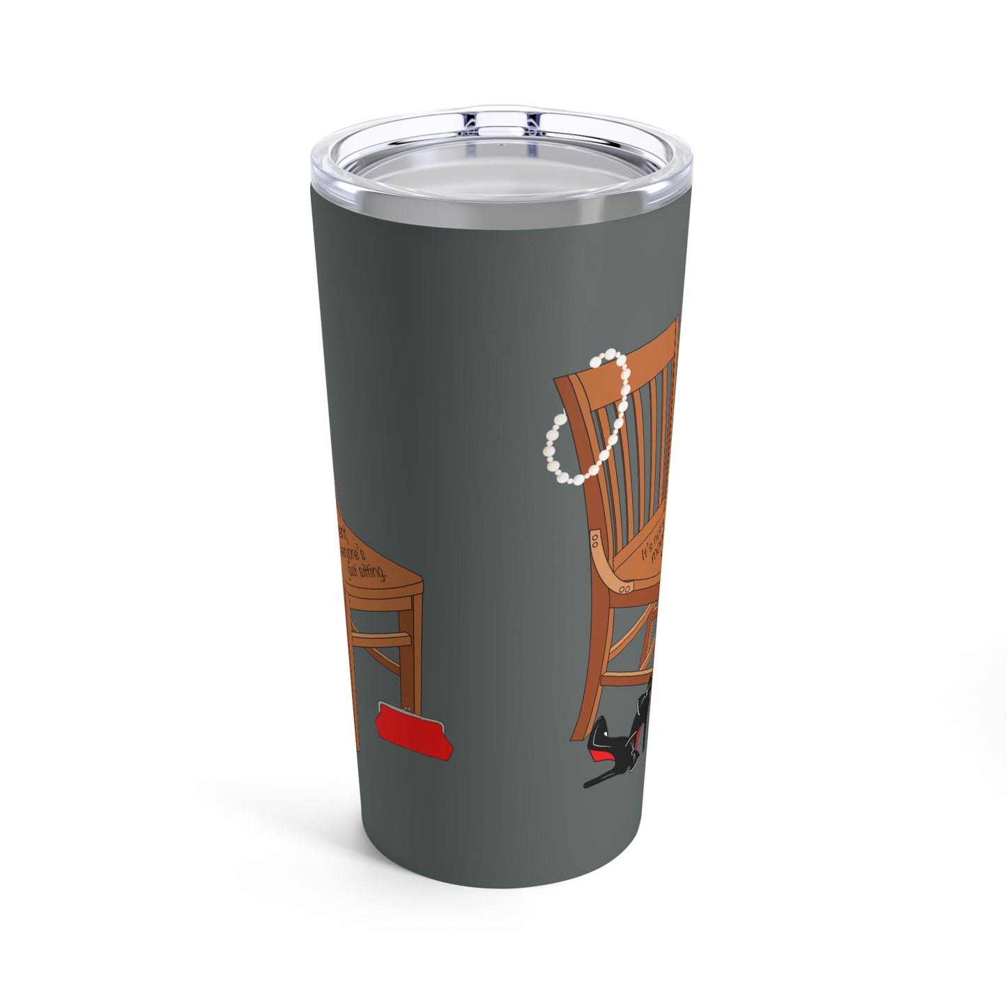 Movements Require Moving - Tumbler 20oz