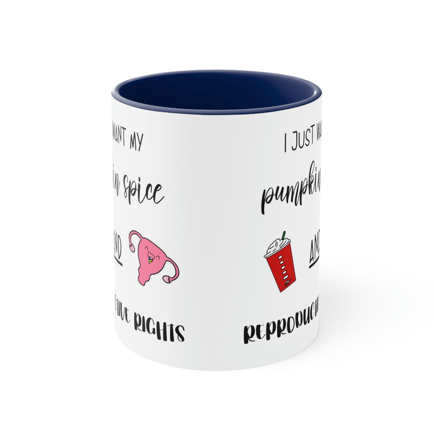 Reproductive Rights Are Human Rights - Accent Coffee Mug, 11oz