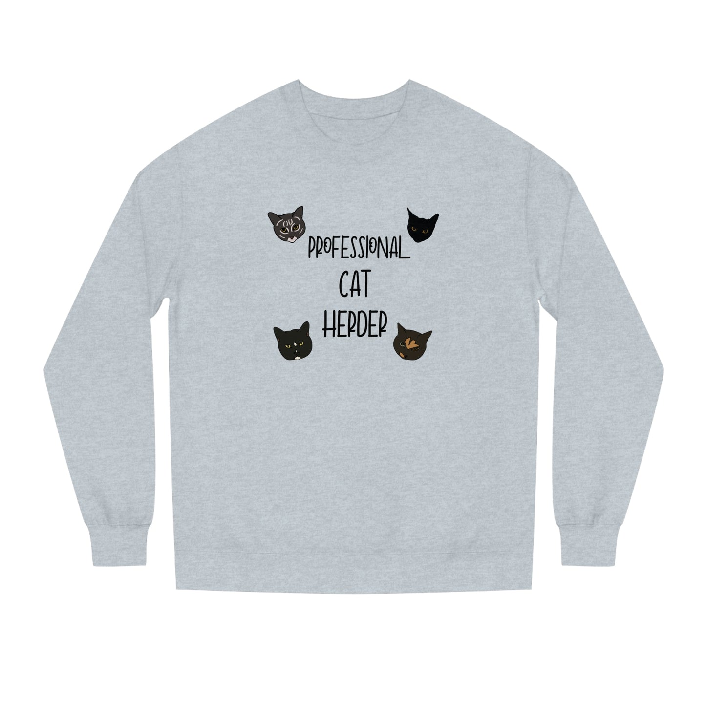Assistant = Professional Cat Herders - Unisex Crew Neck Sweatshirt