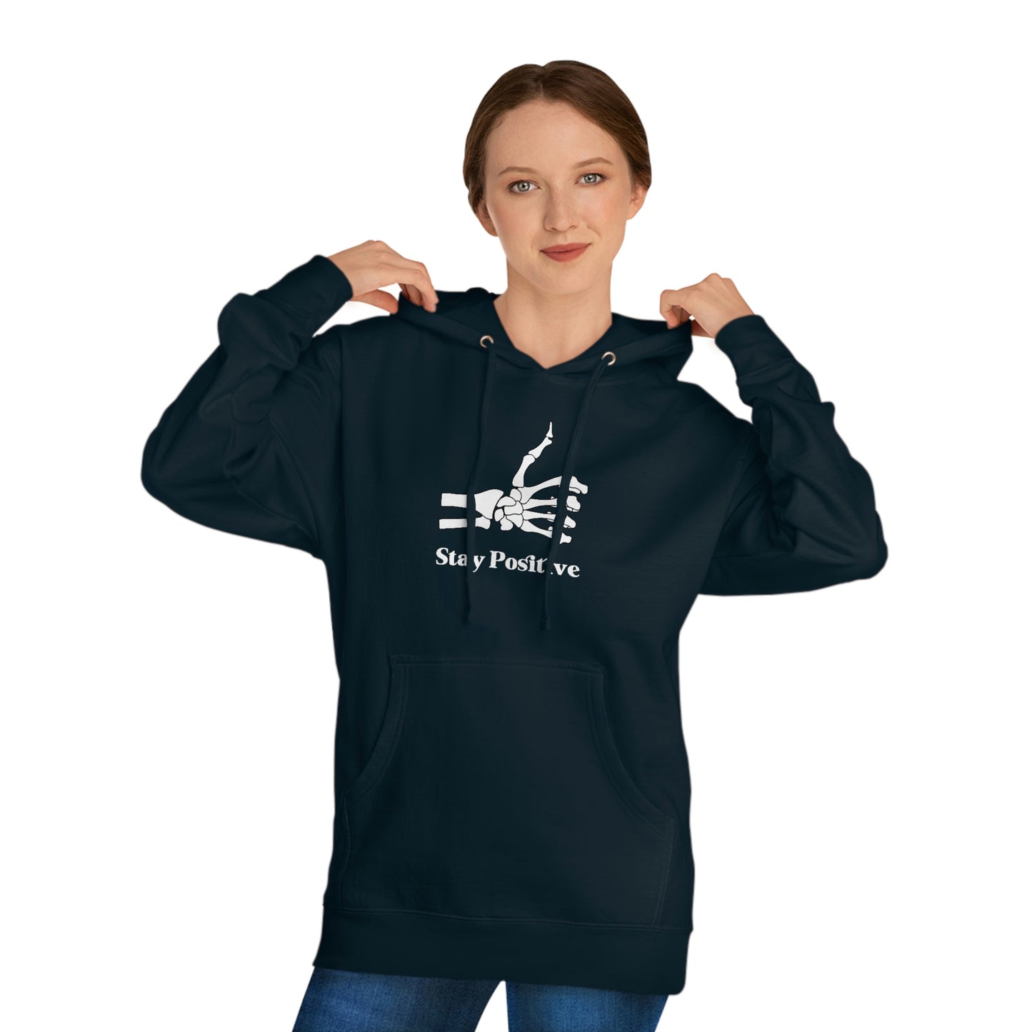 Stay Positive - Unisex Hooded Sweatshirt
