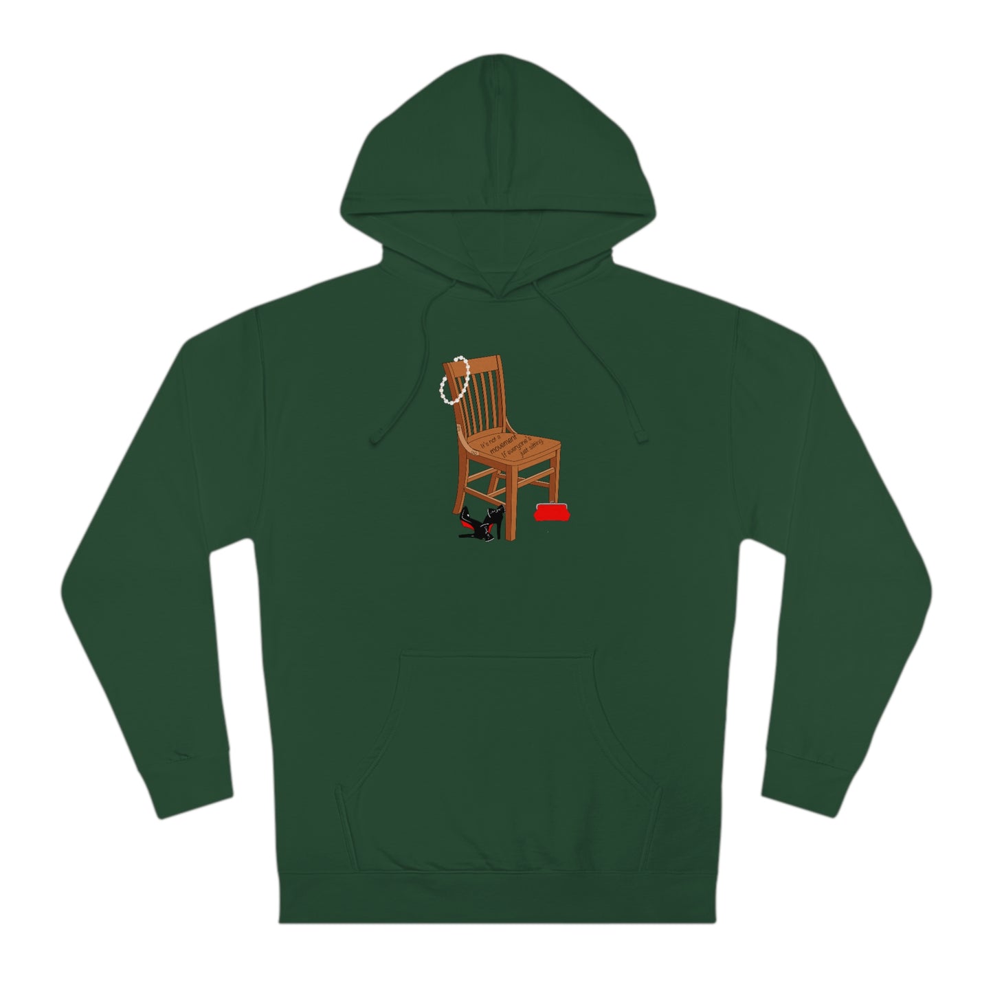 Movements Require Moving - Hooded Unisex Sweatshirt