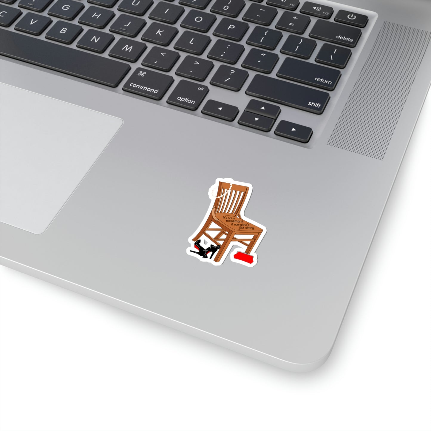 Movements Require Moving - Kiss-Cut Stickers
