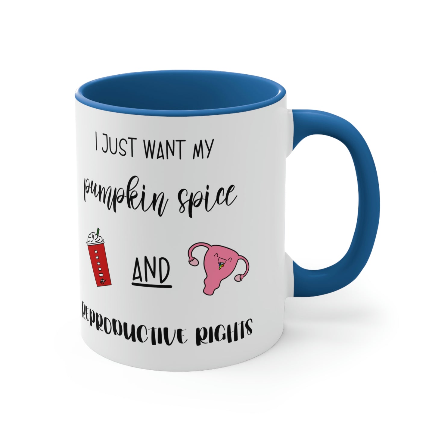 Reproductive Rights Are Human Rights - Accent Coffee Mug, 11oz