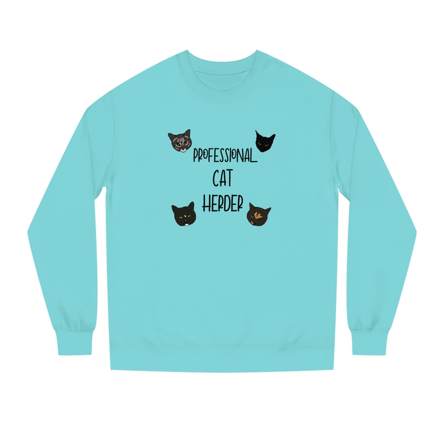 Assistant = Professional Cat Herders - Unisex Crew Neck Sweatshirt