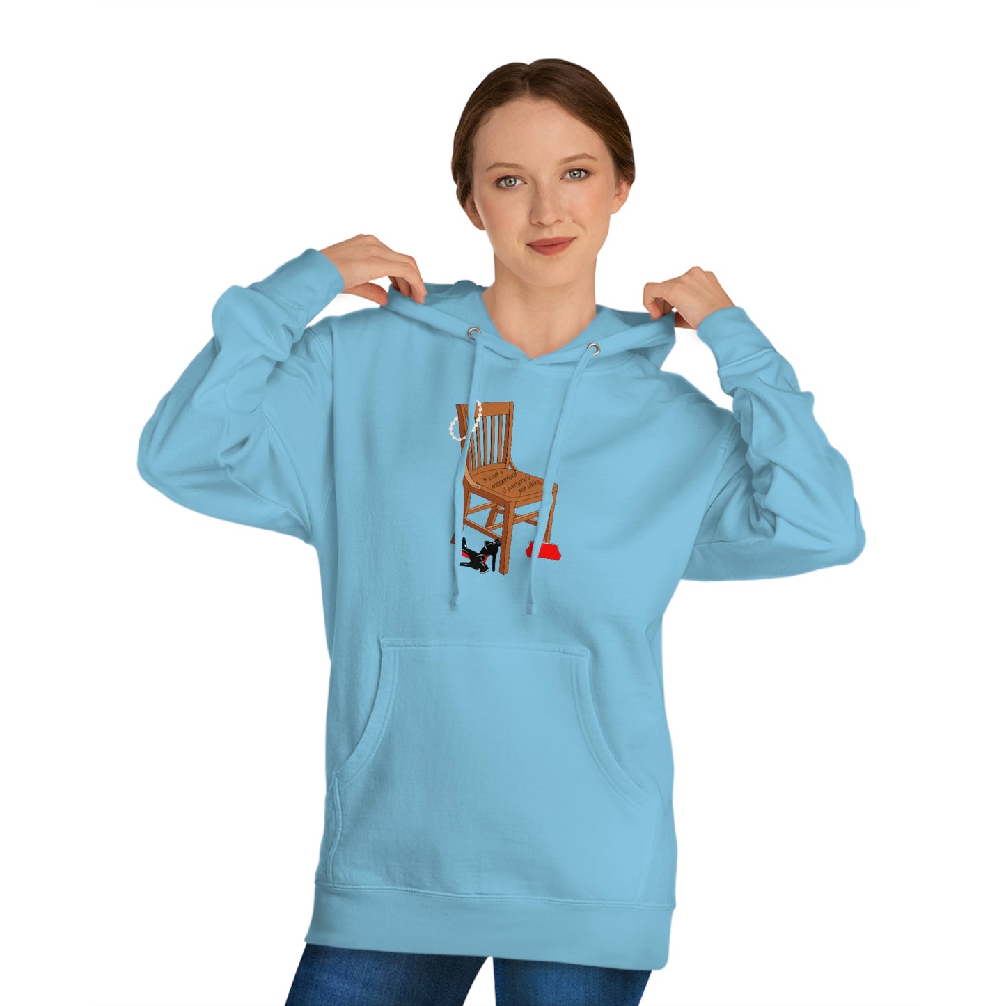 Movements Require Moving - Hooded Unisex Sweatshirt