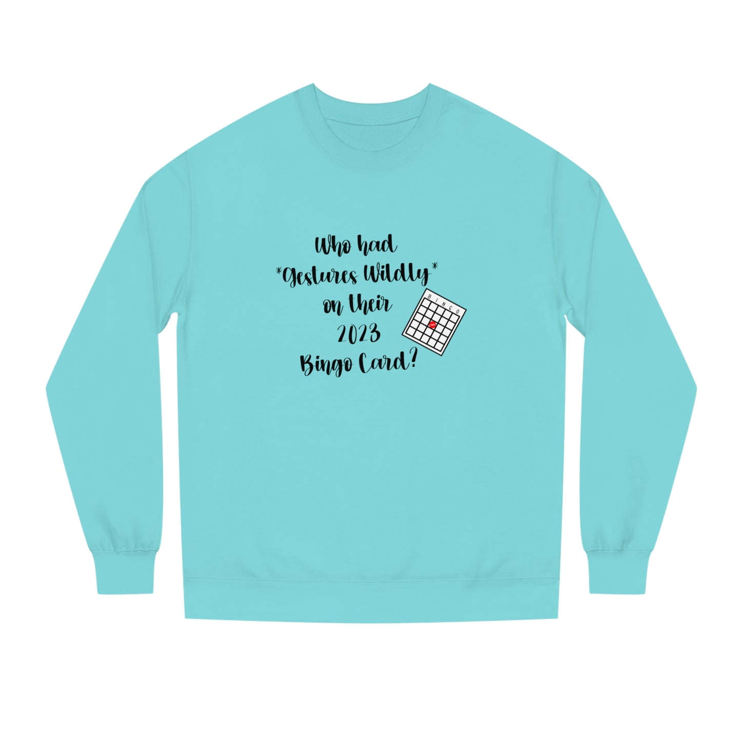 2023 Y'all - Unisex Crew Neck Sweatshirt