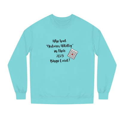 2023 Y'all - Unisex Crew Neck Sweatshirt