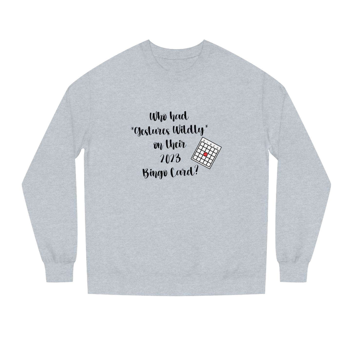 2023 Y'all - Unisex Crew Neck Sweatshirt