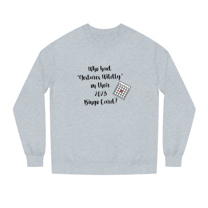 2023 Y'all - Unisex Crew Neck Sweatshirt