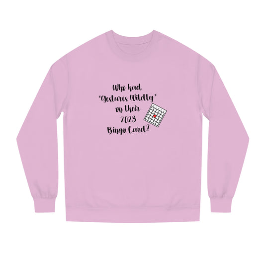 2023 Y'all - Unisex Crew Neck Sweatshirt