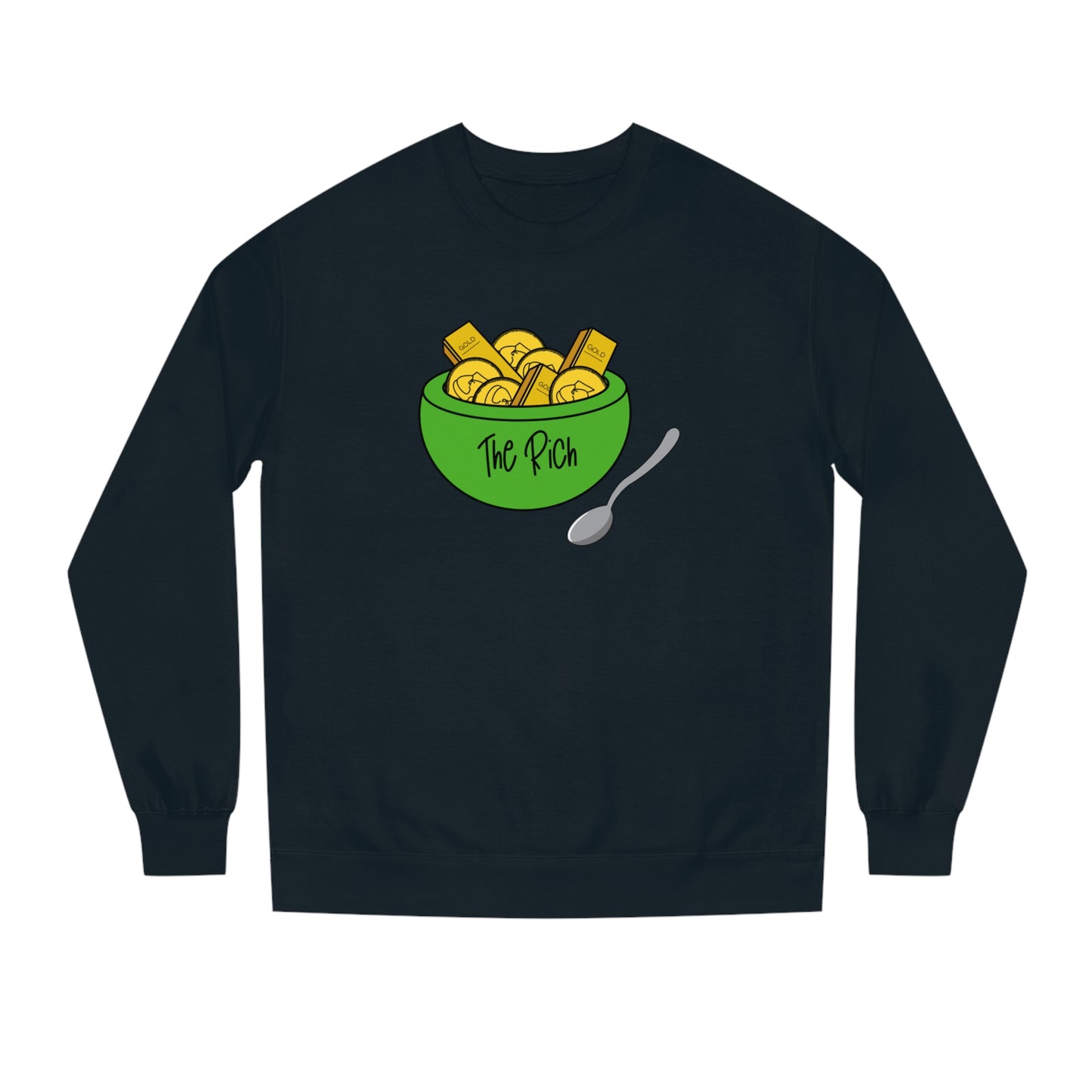 Eat the Rich - Unisex Crew Neck Sweatshirt