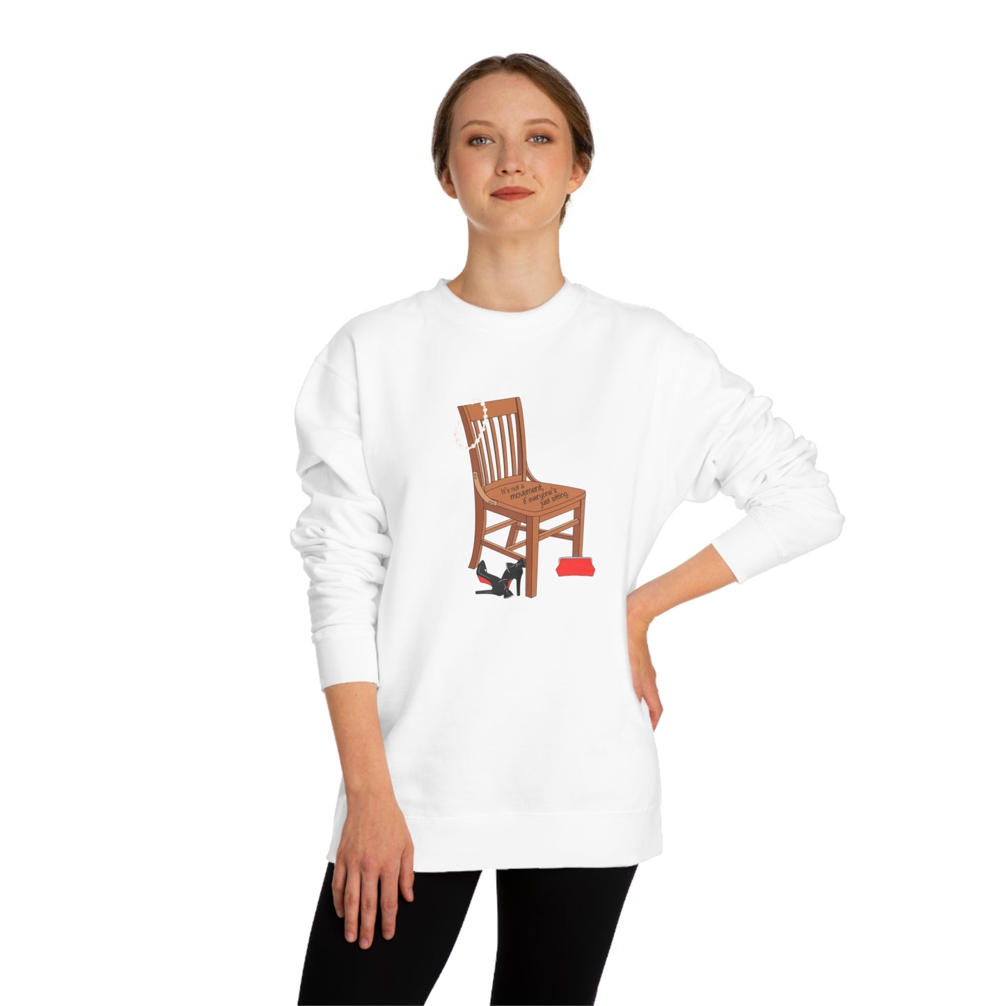 Movements Require Moving - Unisex Crew Neck Sweatshirt