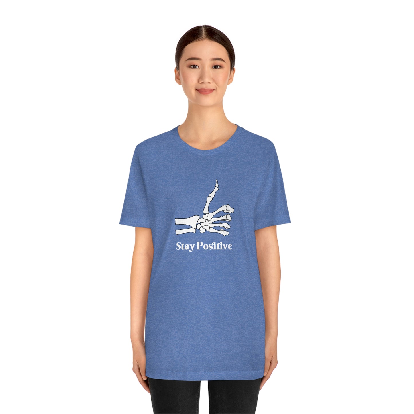 Stay Positive - Unisex Jersey Short Sleeve Tee