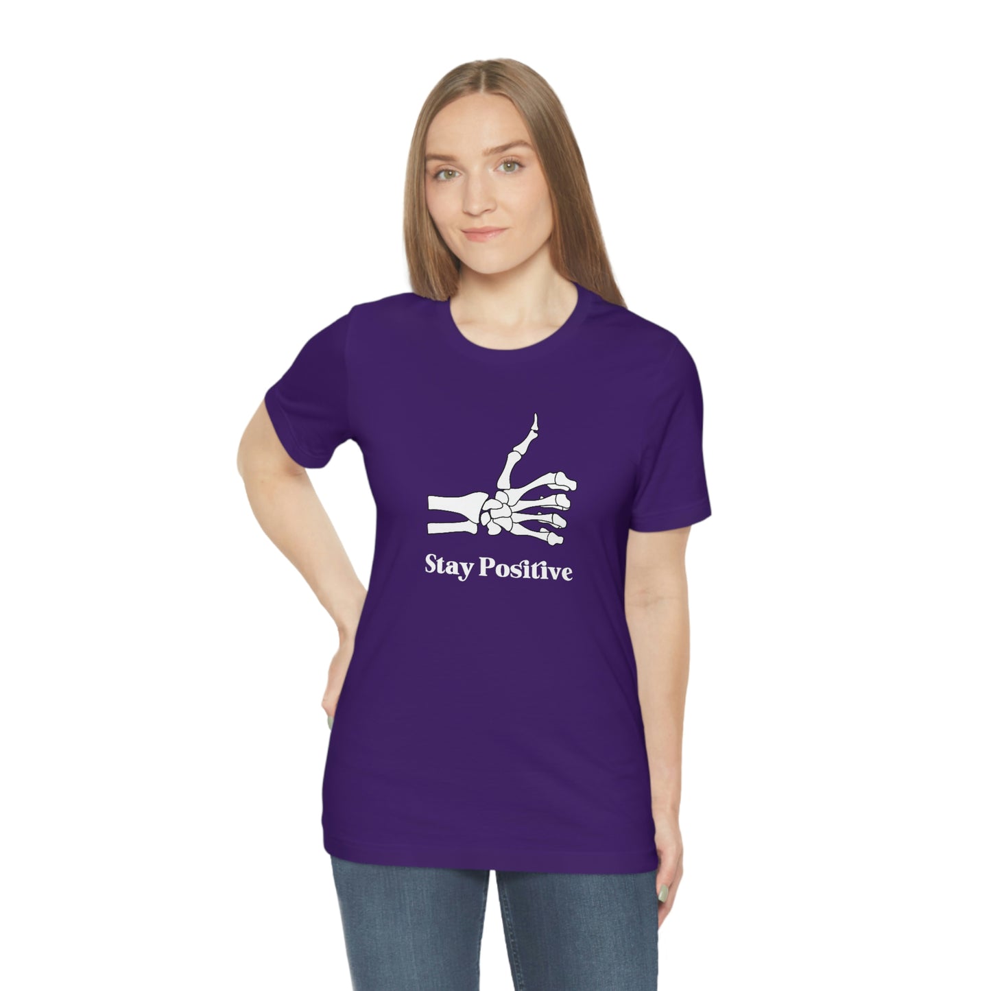 Stay Positive - Unisex Jersey Short Sleeve Tee