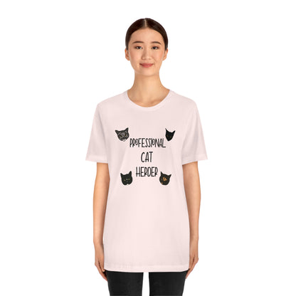 Assistant = Professional Cat Herder - Unisex Jersey Short Sleeve Tee