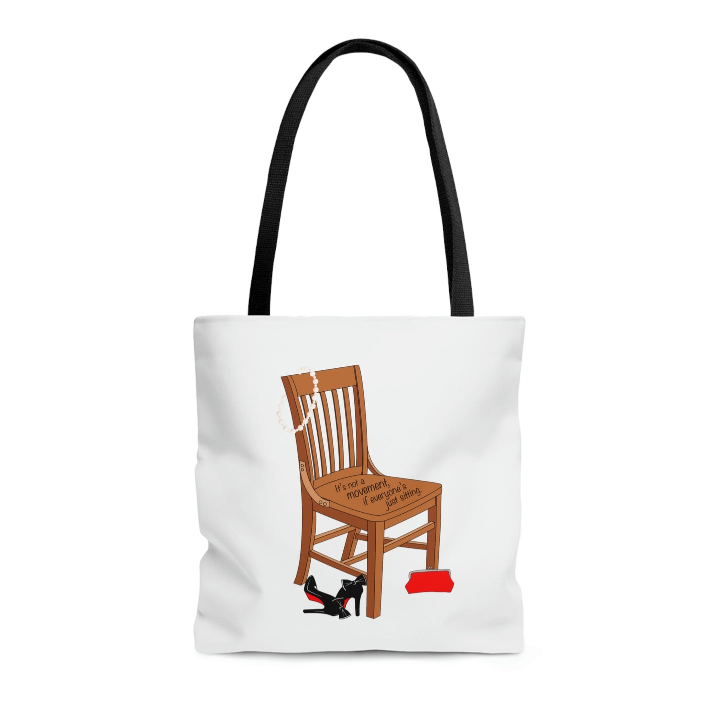 Movements Require Moving - Tote Bag