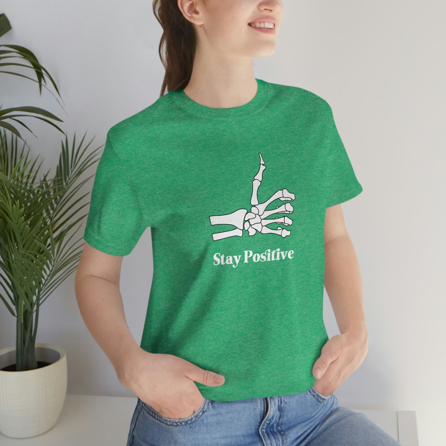 Stay Positive - Unisex Jersey Short Sleeve Tee