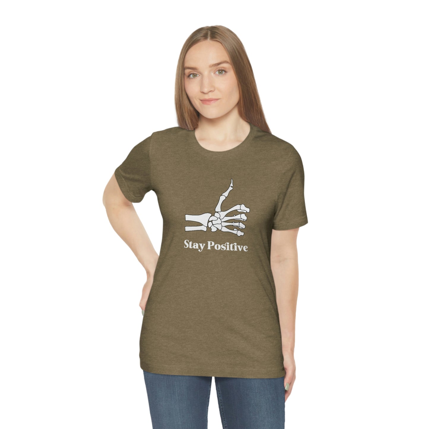 Stay Positive - Unisex Jersey Short Sleeve Tee