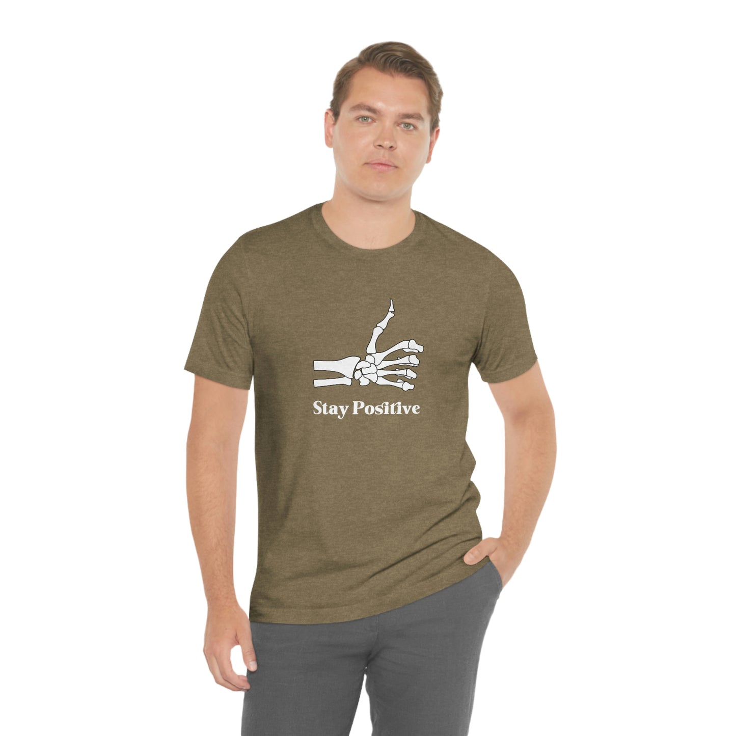 Stay Positive - Unisex Jersey Short Sleeve Tee