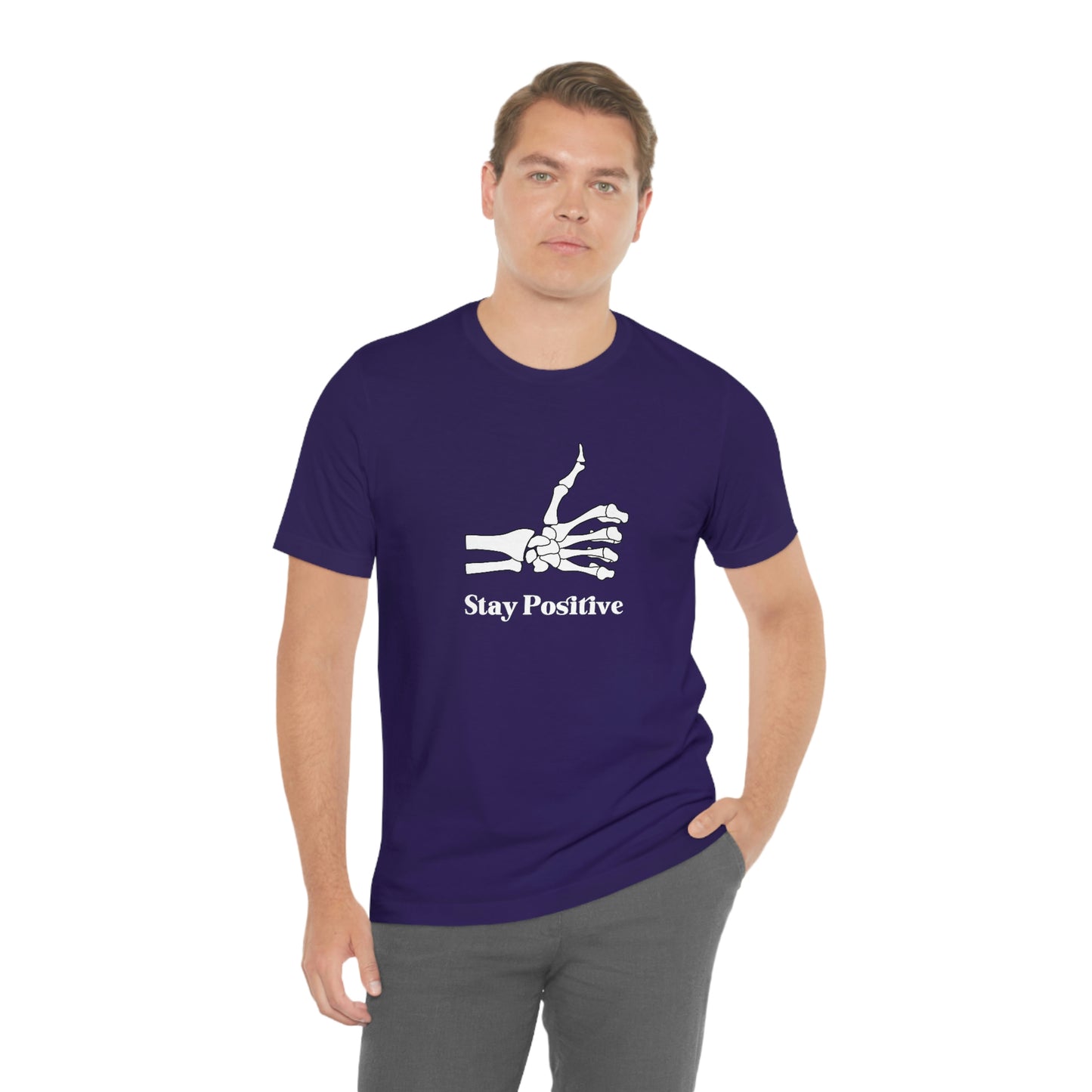 Stay Positive - Unisex Jersey Short Sleeve Tee