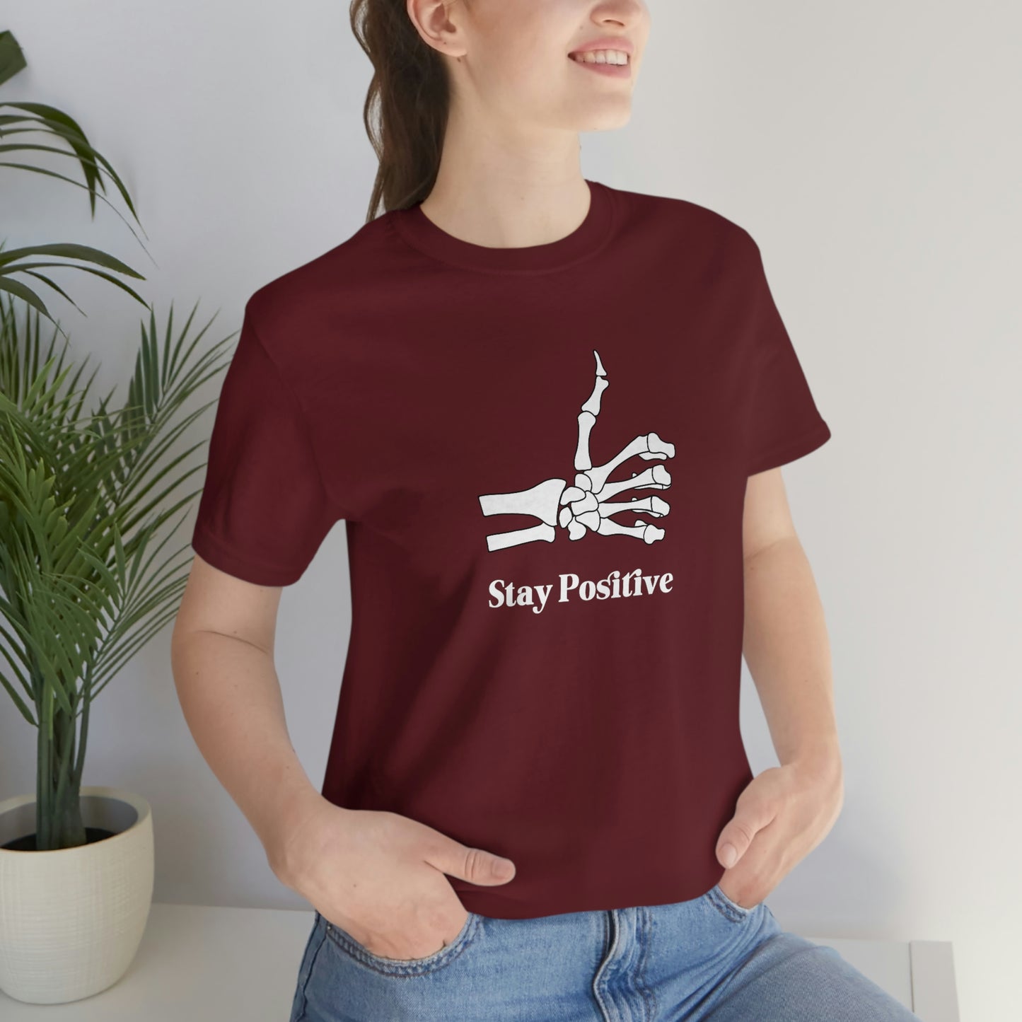Stay Positive - Unisex Jersey Short Sleeve Tee