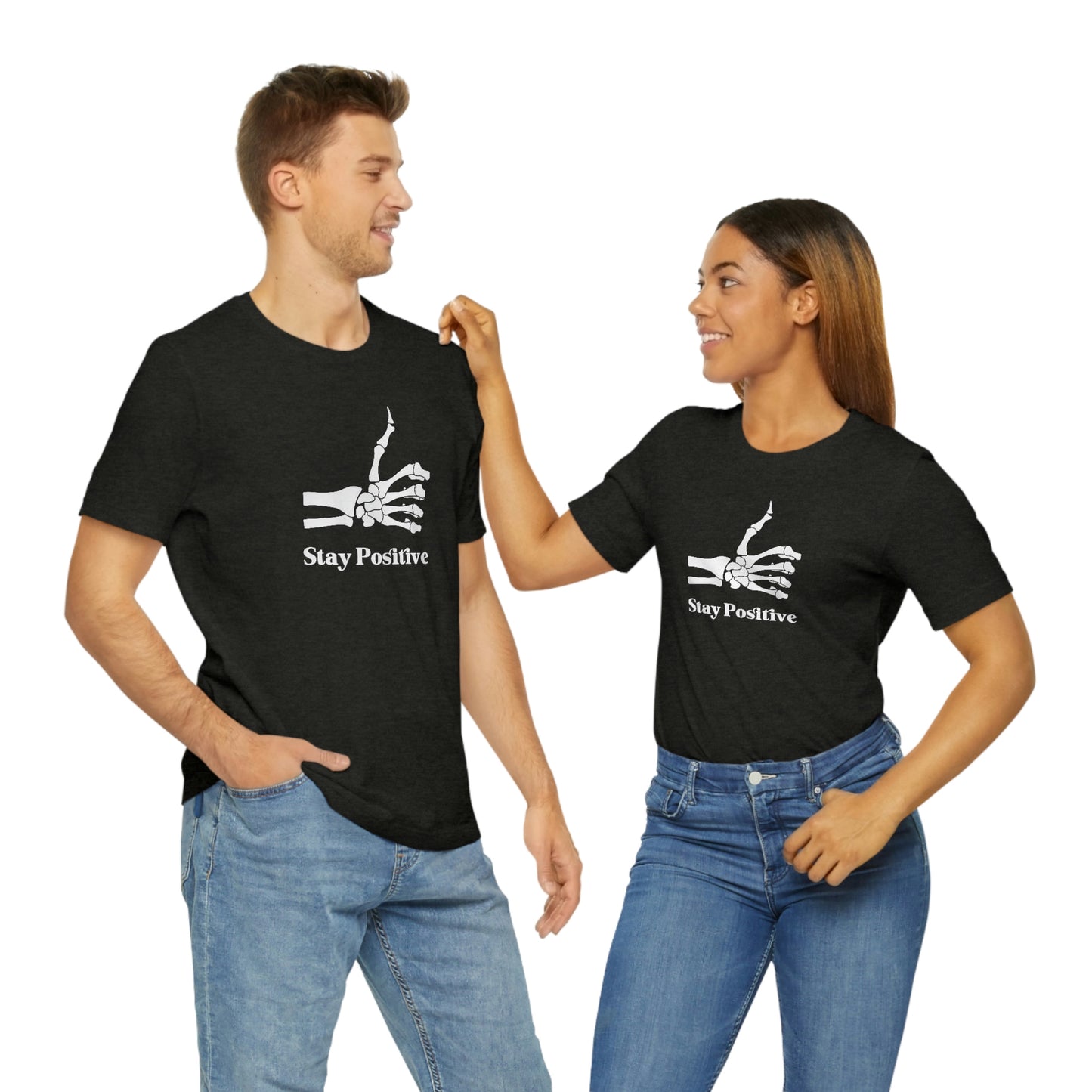 Stay Positive - Unisex Jersey Short Sleeve Tee