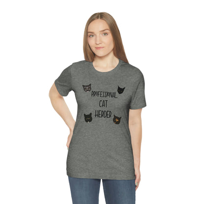 Assistant = Professional Cat Herder - Unisex Jersey Short Sleeve Tee