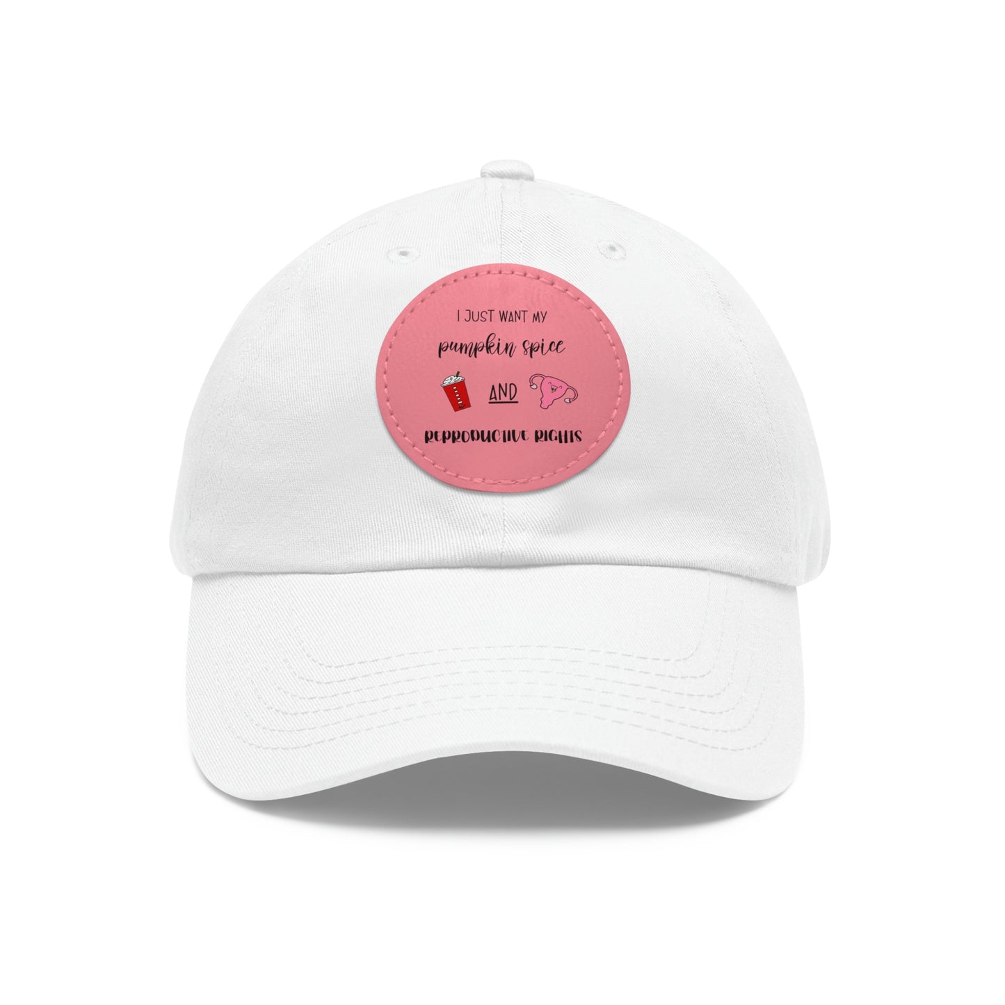 Reproductive Rights Are Human Rights - Dad Hat with Leather Patch (Round)