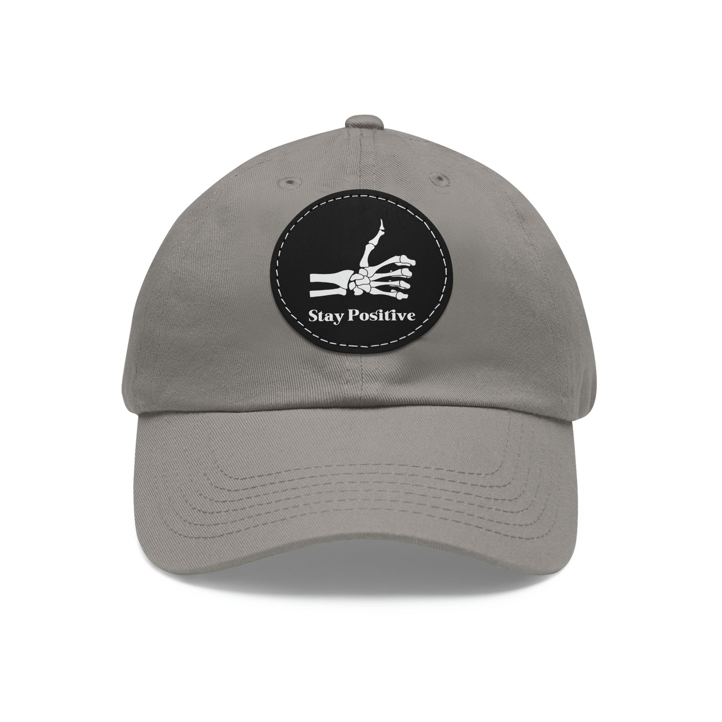 Stay Positive - Dad Hat with Leather Patch (Round)