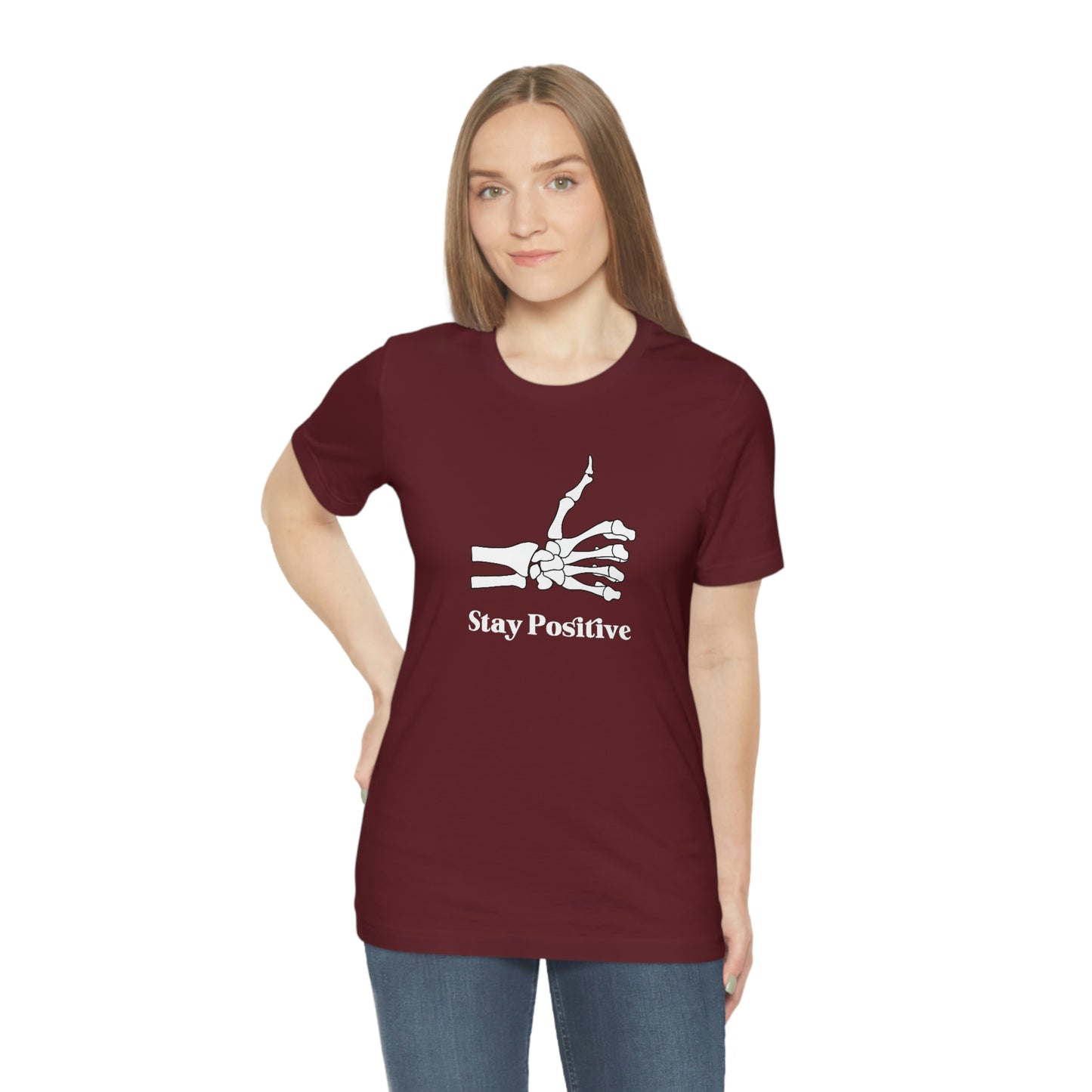 Stay Positive - Unisex Jersey Short Sleeve Tee