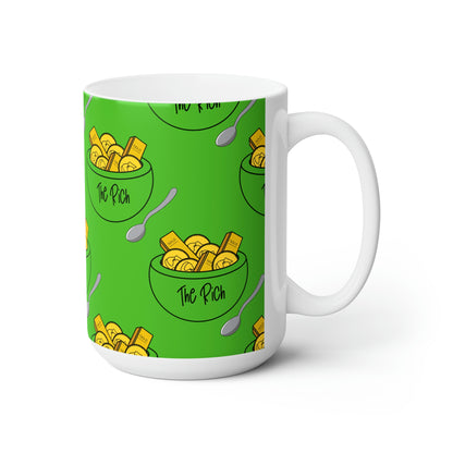 Eat the Rich - Solid 15 oz mug