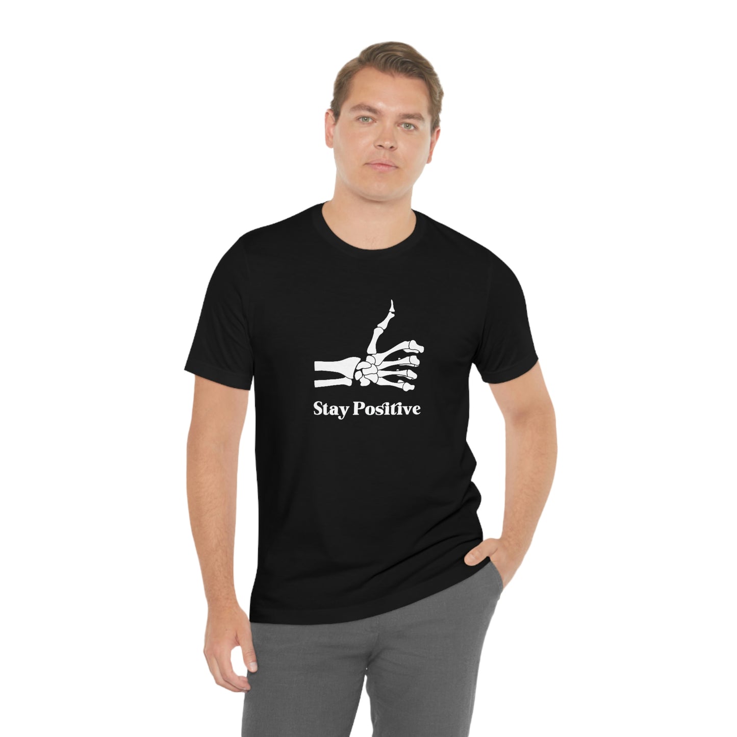 Stay Positive - Unisex Jersey Short Sleeve Tee