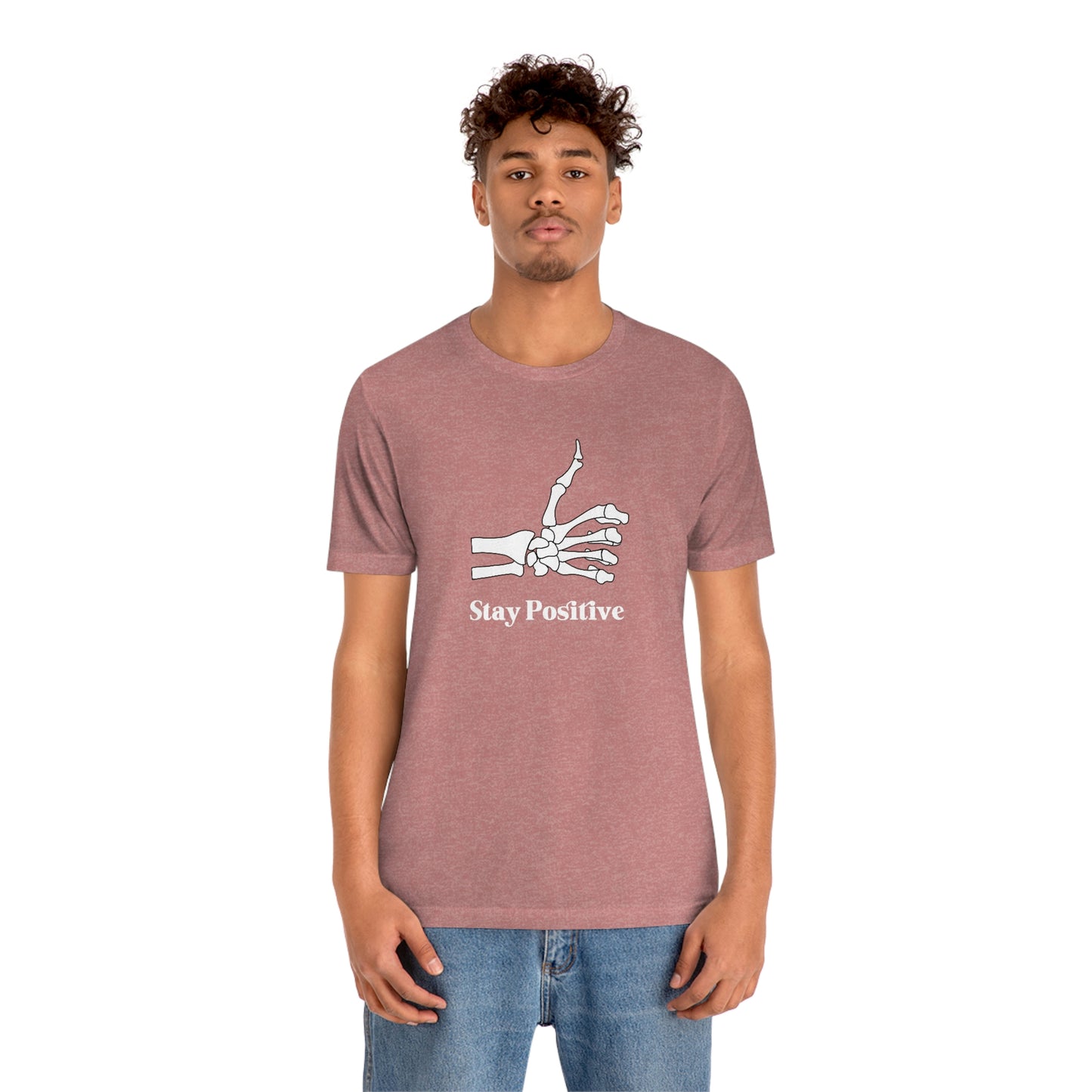 Stay Positive - Unisex Jersey Short Sleeve Tee