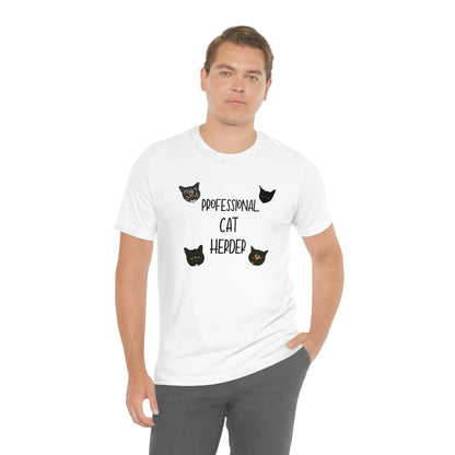 Assistant = Professional Cat Herder - Unisex Jersey Short Sleeve Tee