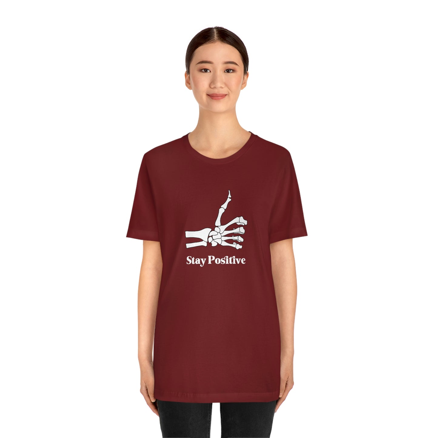 Stay Positive - Unisex Jersey Short Sleeve Tee