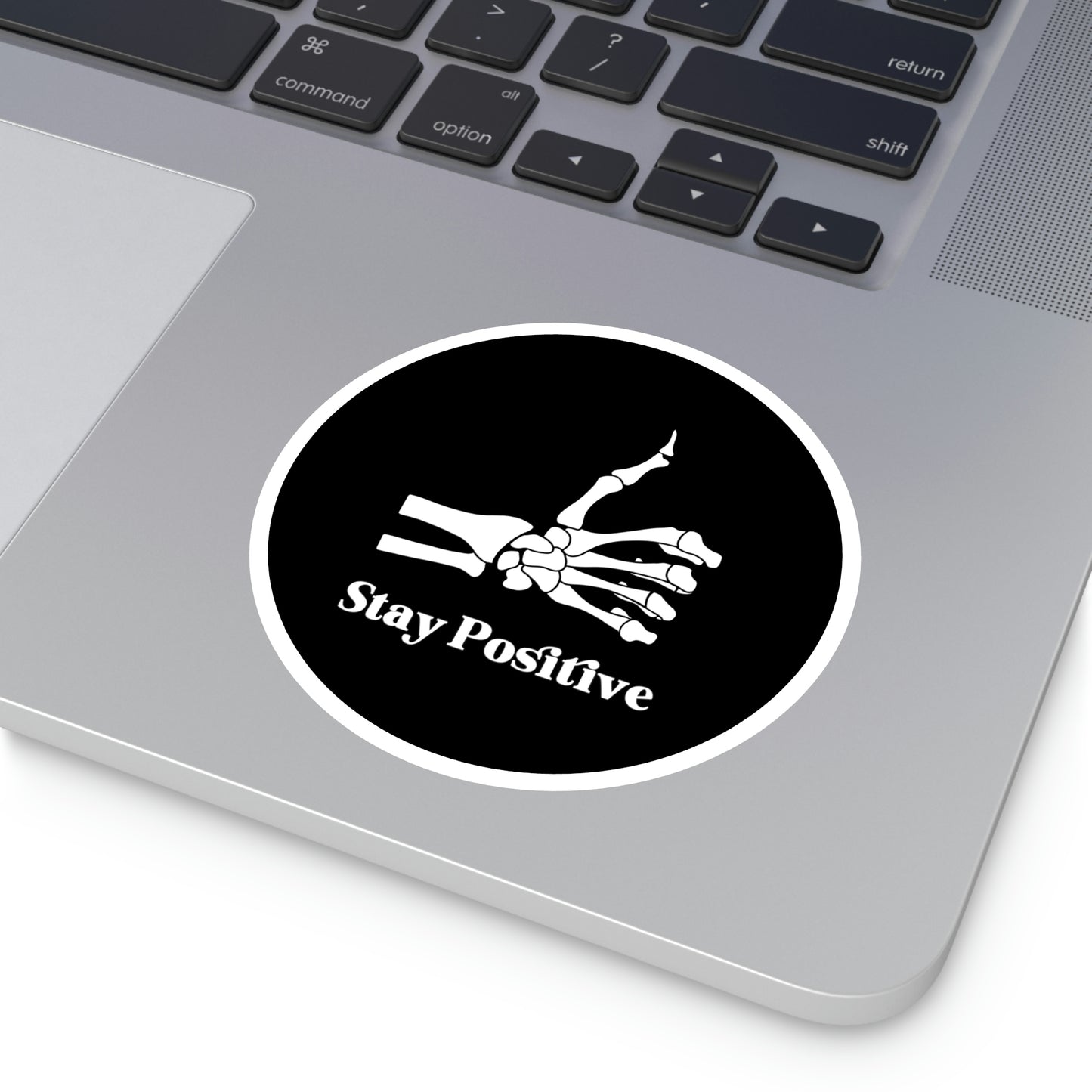 Stay Positive - Sticker