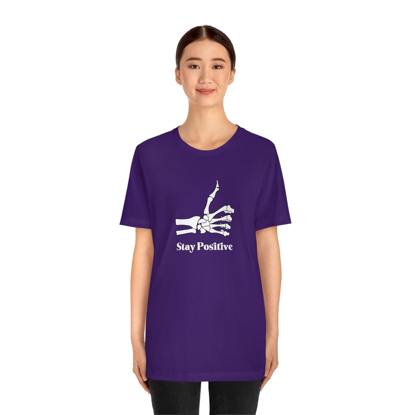Stay Positive - Unisex Jersey Short Sleeve Tee