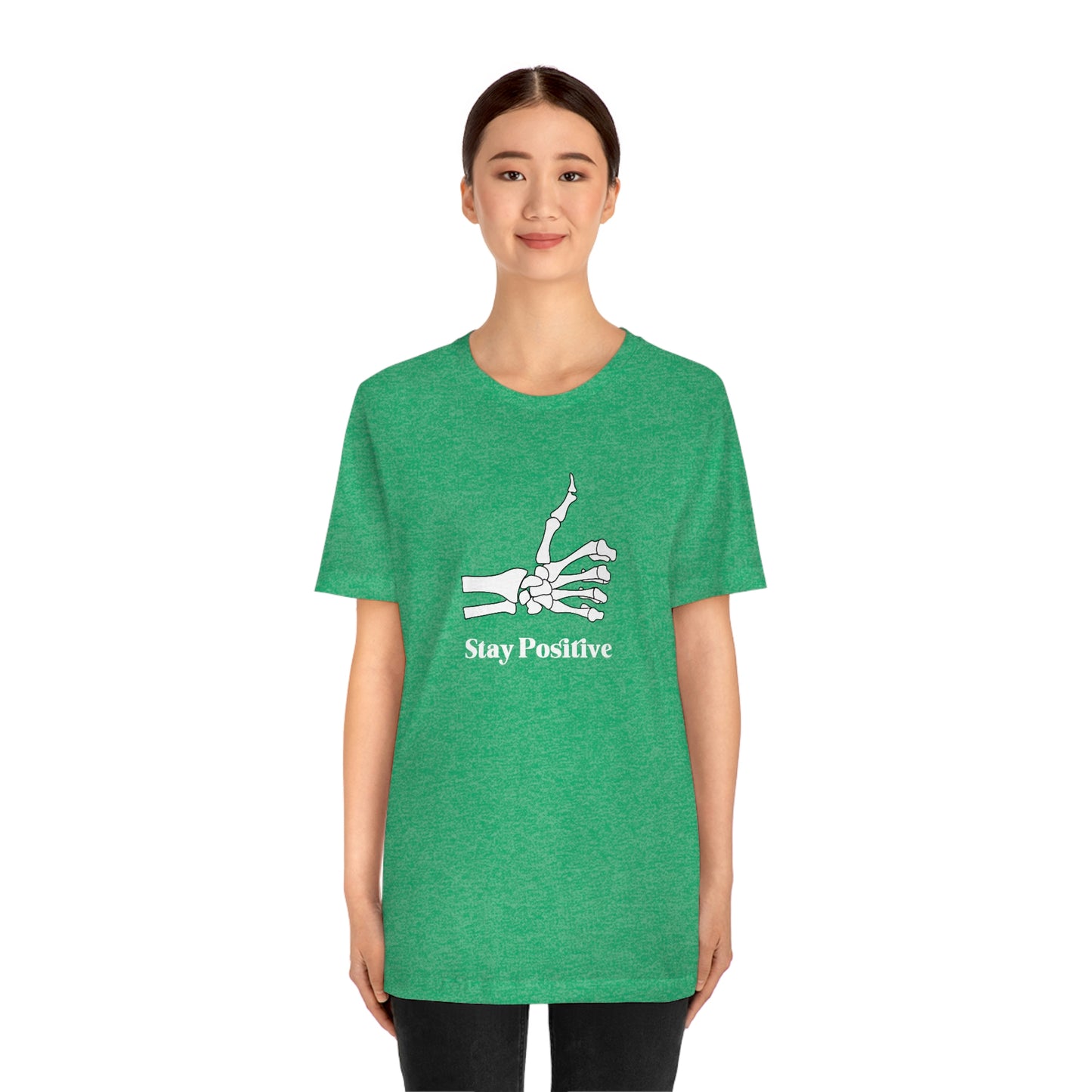 Stay Positive - Unisex Jersey Short Sleeve Tee