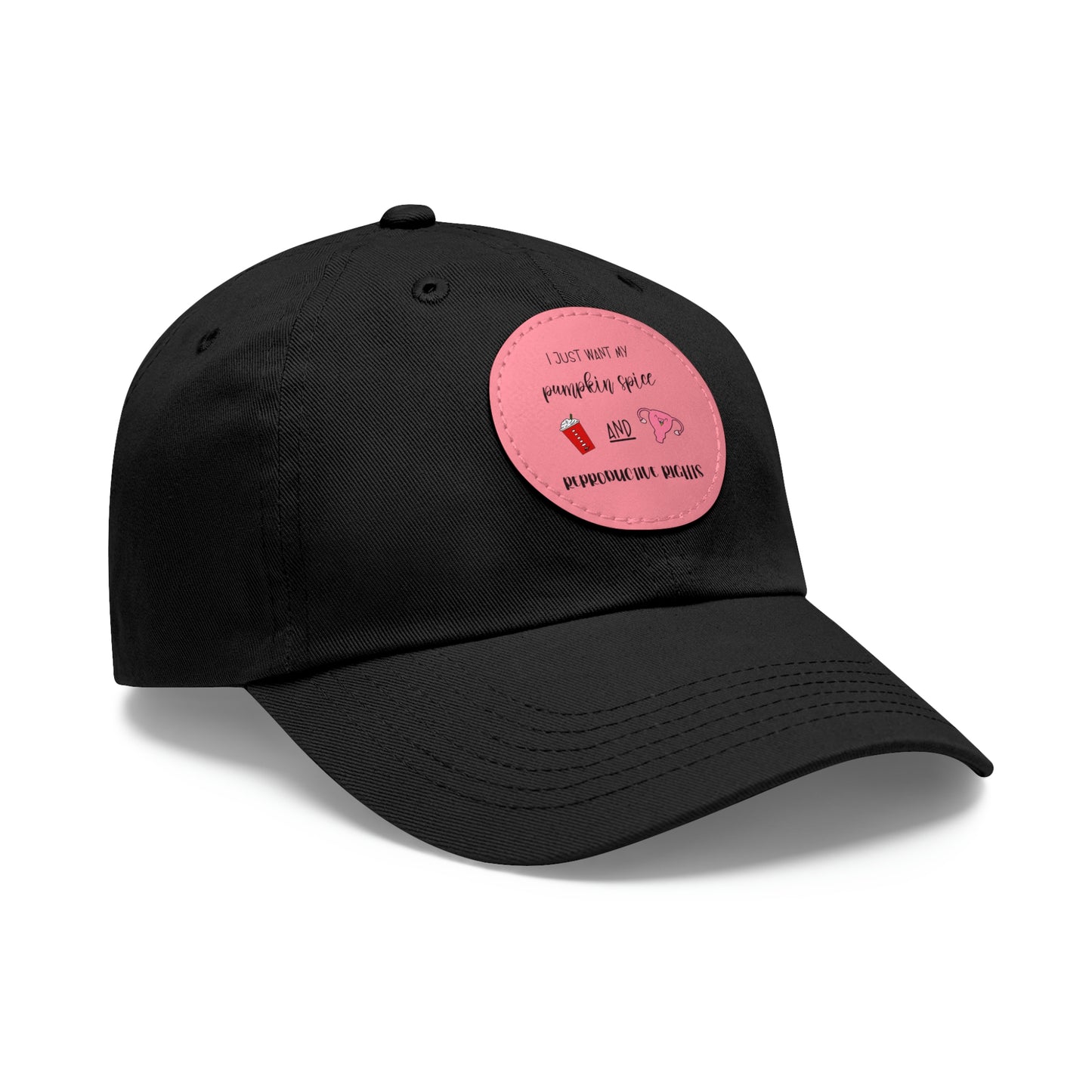 Reproductive Rights Are Human Rights - Dad Hat with Leather Patch (Round)