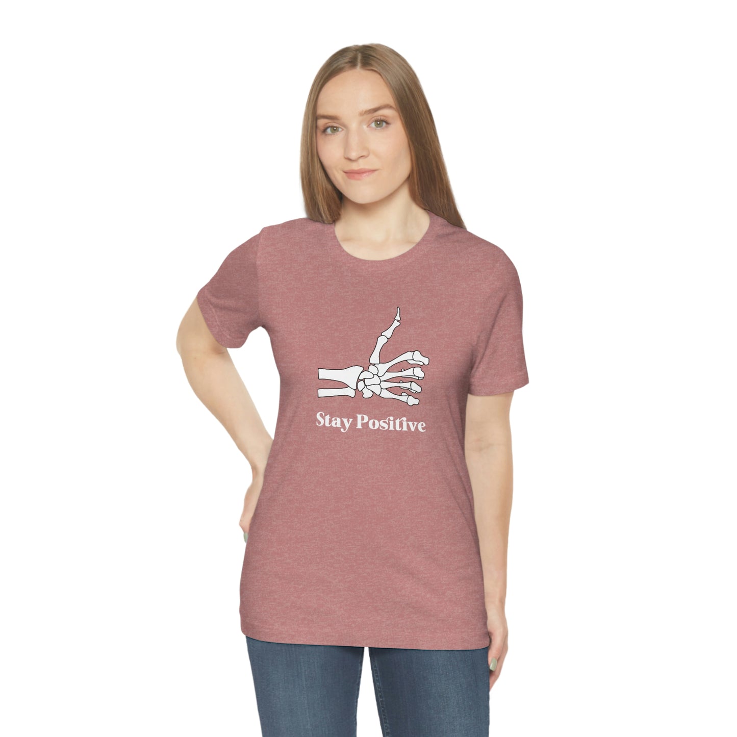 Stay Positive - Unisex Jersey Short Sleeve Tee