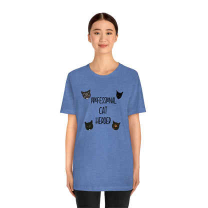 Assistant = Professional Cat Herder - Unisex Jersey Short Sleeve Tee