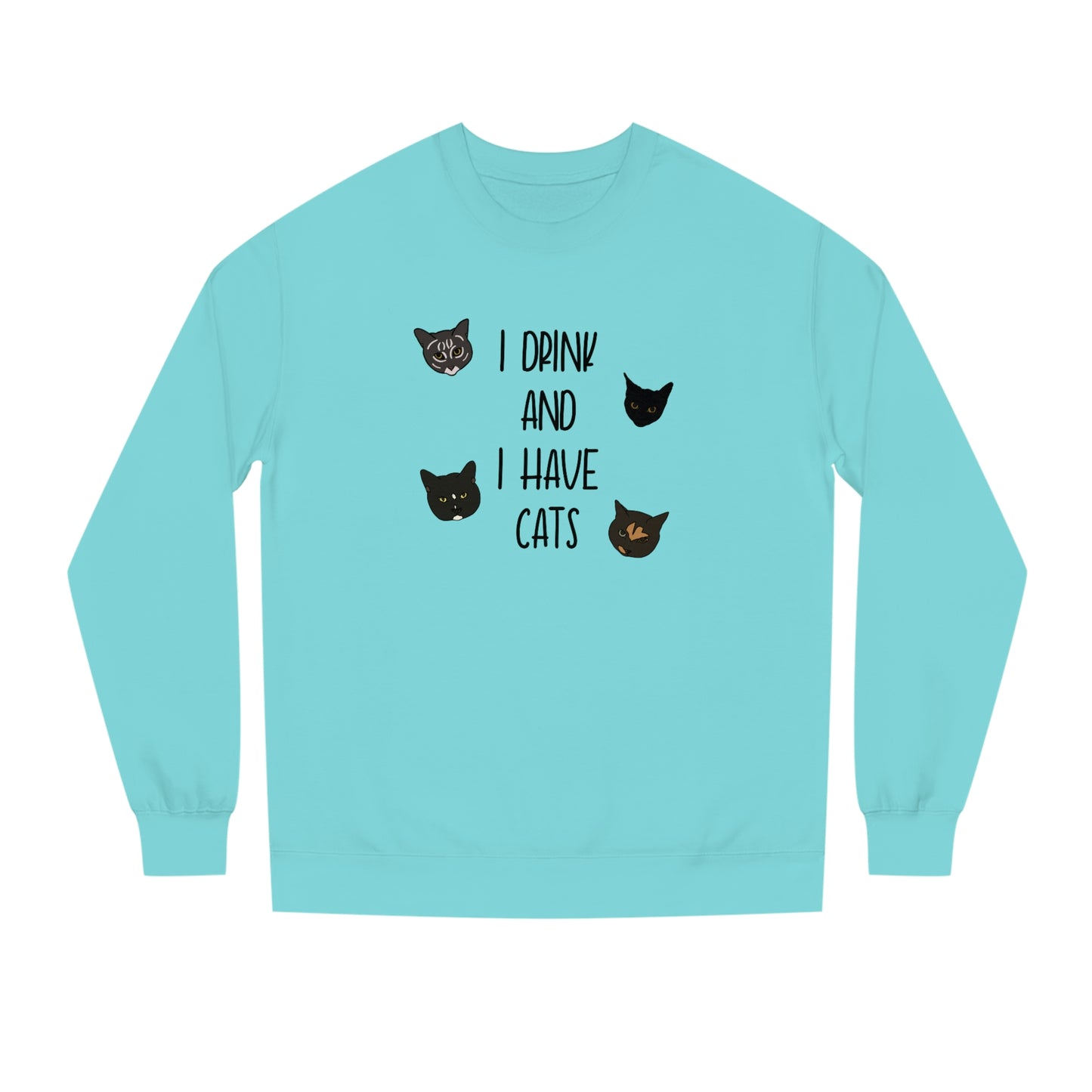 Cats and Drinks - Unisex Crew Neck Sweatshirt