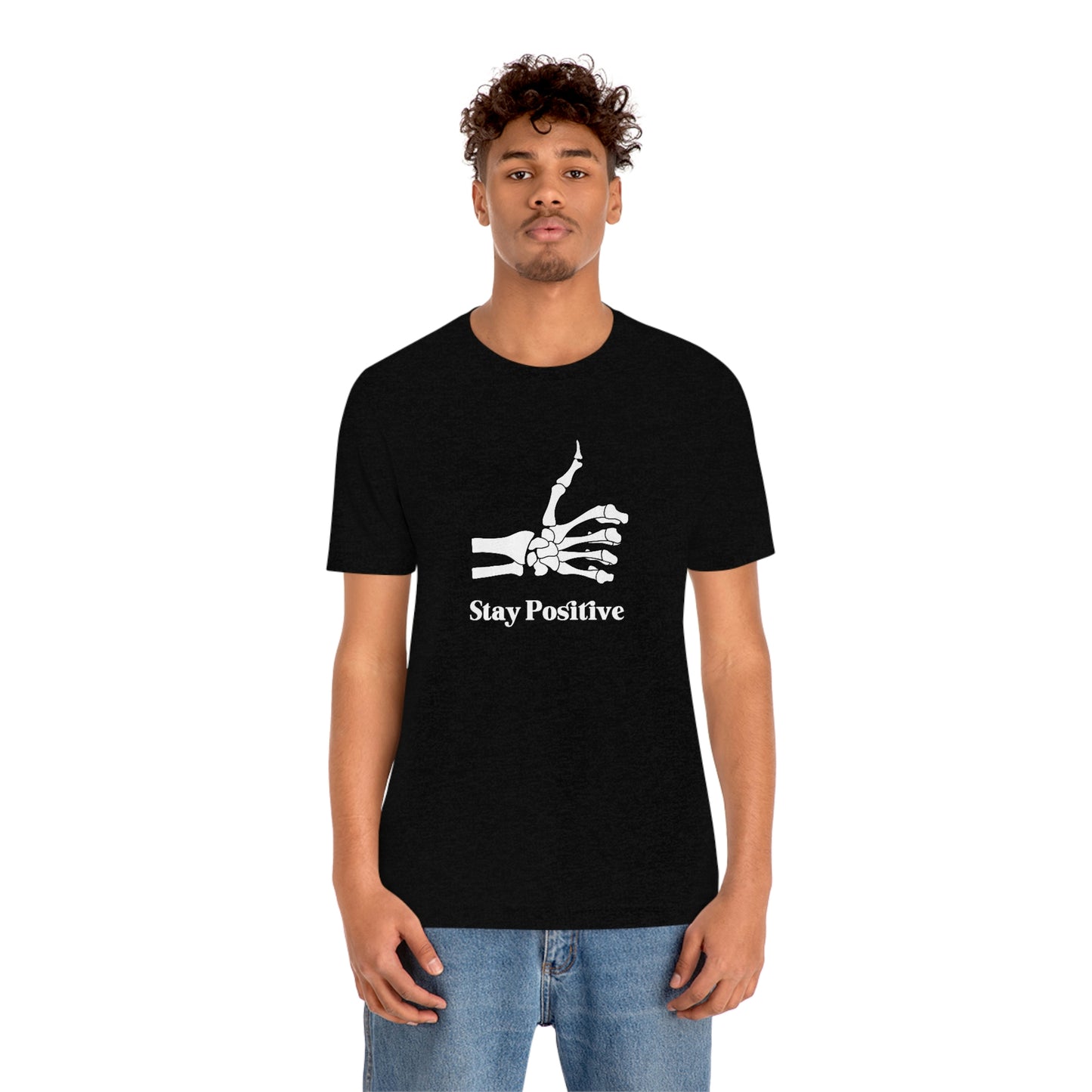 Stay Positive - Unisex Jersey Short Sleeve Tee