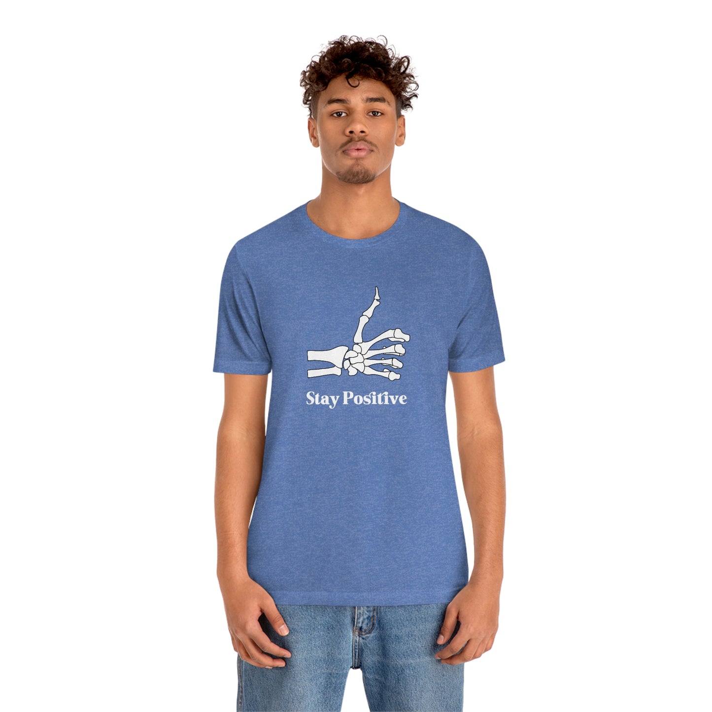 Stay Positive - Unisex Jersey Short Sleeve Tee