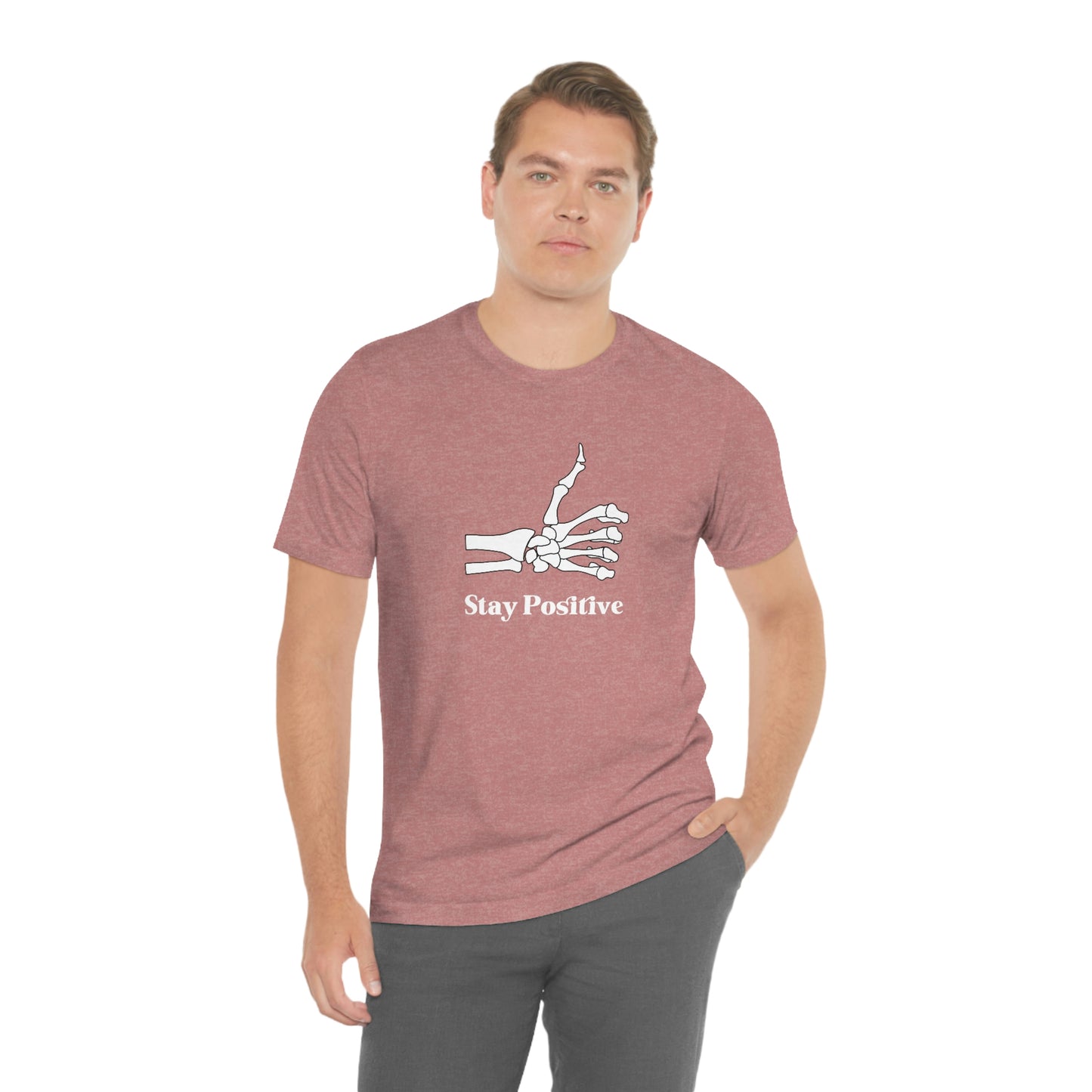 Stay Positive - Unisex Jersey Short Sleeve Tee